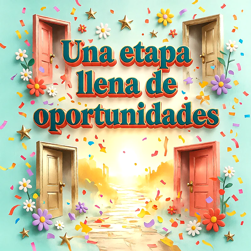 Cuatro puertas abiertas en un fondo turquesa con flores de colores, estrellas doradas, confeti y un mensaje de felicitación en letras verdes y naranjas.