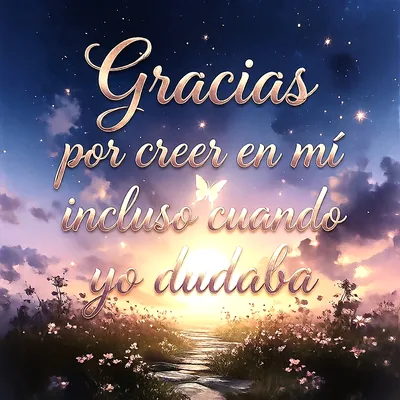 Imagen de agradecimiento con cielo estrellado azul y nubes moradas al atardecer. Un camino de piedra guía hacia el brillante horizonte. El texto dorado resalta: 'Gracias por creer en mí incluso cuando yo dudaba'.