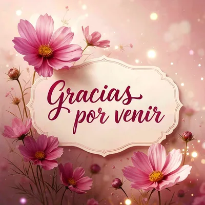 Flores de cosmos rosadas con centros amarillos rodeando una placa blanca decorada con el texto Gracias por venir.