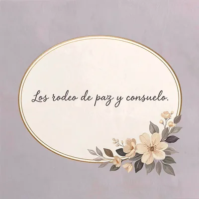Tarjeta de pésame elegante con un marco ovalado dorado sobre fondo lila suave. Incluye un arreglo floral en tonos crema y grises. El texto visible dice 'Los rodeo de paz y consuelo'.
