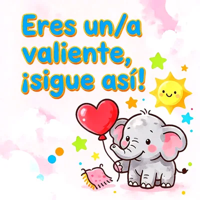 Elefantito tierno sosteniendo un globo de corazón rojo con sol sonriente, estrellas de colores y mensaje de apoyo en letras azules.